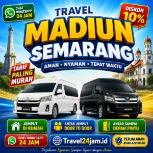 Tiket Travel Madiun Semarang Diskon 10% Langsung Gas Tanpa Ribet!
