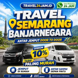 Tiket Travel Semarang Banjarnegara Diskon 10% Langsung Gas Tanpa Ribet!
