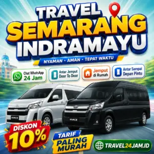 Tiket Travel Semarang Indramayu Diskon 10% Langsung Gas Tanpa Ribet!