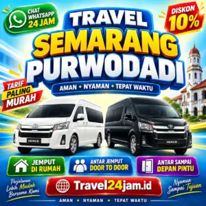 Tiket Travel Semarang Purwodadi Diskon 10% Langsung Gas Tanpa Ribet!