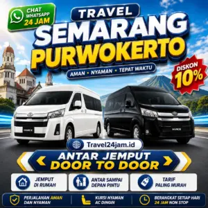 Tiket Travel Semarang Purwokerto Diskon 10% Langsung Gas Tanpa Ribet!