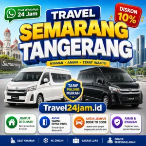 Tiket Travel Semarang Tangerang Diskon 10% Langsung Gas Tanpa Ribet!