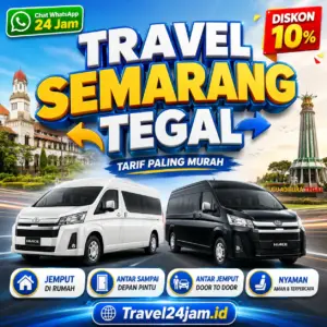 Tiket Travel Semarang Tegal Diskon 10% Langsung Gas Tanpa Ribet!