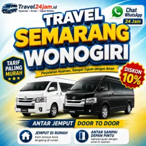 Tiket Travel Semarang Wonogiri Diskon 10% Langsung Gas Tanpa Ribet!