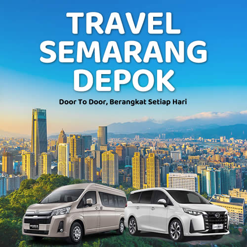 Tiket Travel Semarang Depok Diskon 10% Langsung Gas Tanpa Ribet!