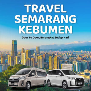 Tiket Travel Semarang Kebumen Diskon 10% Langsung Gas Tanpa Ribet!