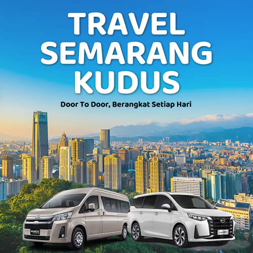 Tiket Travel Semarang Kudus Diskon 10% Langsung Gas Tanpa Ribet!