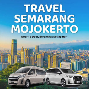 Tiket Travel Semarang Mojokerto Diskon 10% Langsung Gas Tanpa Ribet!