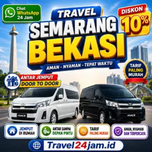 Tiket Travel Semarang Bekasi Diskon 10% Langsung Gas Tanpa Ribet!